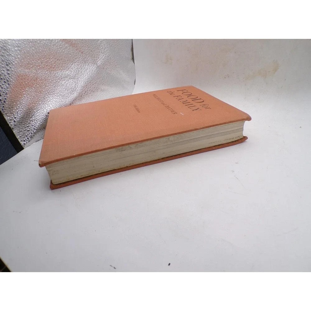 Vintage 1960 Food for the Family Wilmot Batjer 5th Ed Hardcover Cookbook Retro